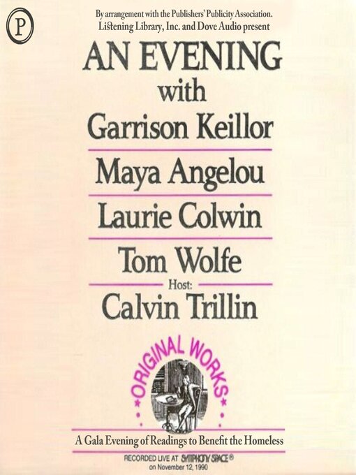 Title details for An Evening with Garrison Keillor, Maya Angelou, Laurie Colwin and Tom Wolfe by Garrison Keillor - Available